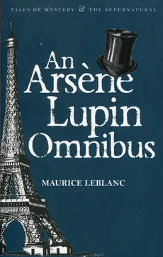 An Arsene Lupin Omnibus - Outlet - Maurice Leblanc
