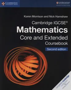 Cambridge IGCSE® Mathematics Core and Extended Coursebook - Nick Hamshaw, Karen Morrison