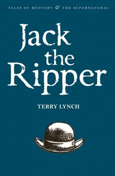 Jack the Ripper - Outlet - Terry Lynch