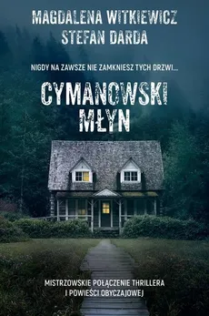 Cymanowski Młyn - Outlet - Stefan Darda, Magdalena Witkiewicz