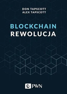 Blockchain Rewolucja - Outlet - Alex Tapscott, Don Tapscott