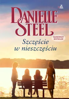 Szczęście w nieszczęściu - Outlet - Danielle Steel