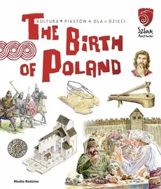 The Birth of Poland - Jarosław Gryguć