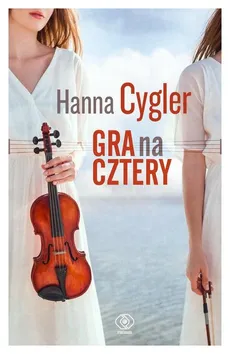 Gra na cztery - Outlet - Hanna Cygler