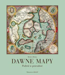 Dawne mapy - Kevin J. Brown