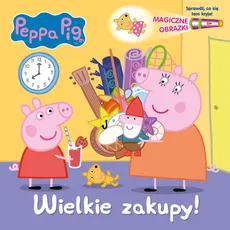 Peppa Pig Magiczne obrazki Wielkie zakupy!