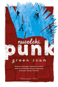 Nuselski punk - Scum Green