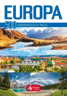 Europa 500 najpiękniejszych miejsc - Outlet