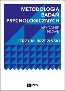 Metodologia badań psychologicznych - Outlet - Brzeziński  Jerzy M.