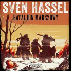 Batalion marszowy - Sven Hassel