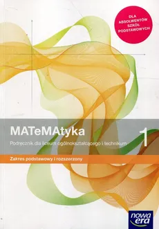 Matematyka 1 Podręcznik Zakres podstawowy i rozszerzony - Outlet - Wojciech Babiański, Lech Chańko, Karolina Wej