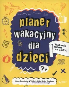 Planer Wakacyjny dla dzieci - Anna Zawadzka