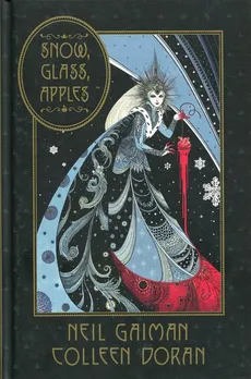 Snow, Glass, Apples - Outlet - Neil Gaiman
