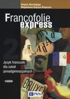 Francofolie express 2 Język francuski - Outlet - Regine Boutegege, Magdalena Supryn-Klepcarz