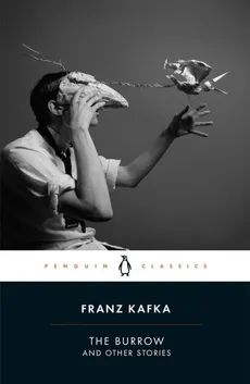 The Burrow - Franz Kafka