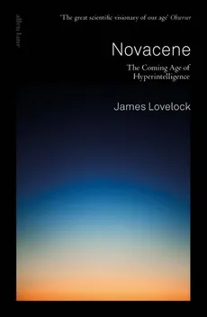 Novacene - James Lovelock