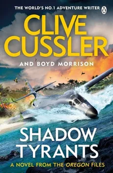 Shadow Tyrants - Outlet - Clive Cussler