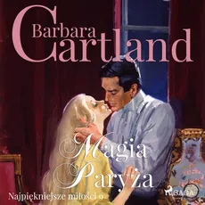 Magia Paryża - Barbara Cartland