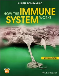 How the Immune System Works - Outlet - Lauren Sompayrac