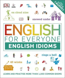 English for Everyone English Idioms - Outlet - Thomas Booth, Jenny Wilson