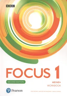 Focus Second Edition 1 Workbook - Outlet - Daniel Brayshaw, Bartosz Michałowski, Dean Russell