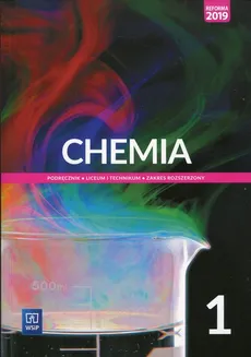 Chemia 1 Podręcznik Zakres rozszerzony - Anna Czerwińska, Andrzej Czerwiński, Małgorzata Jelińska-Kazimierczuk, Krzysztof Kuśmierczyk