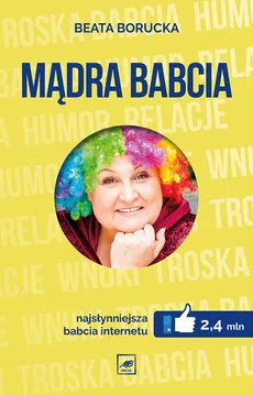Mądra Babcia - Beata Borucka