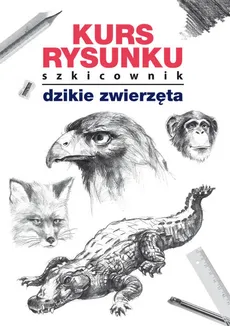 Kurs rysunku Szkicownik Dzikie zwierzęta - Outlet - Mateusz Jagielski