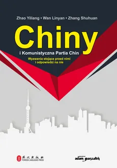 Chiny i Komunistyczna Partia Chin - Wan Linyan, Zhang Shuhuan, Zhao Yiliang