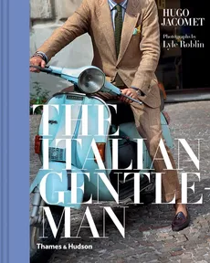 The Italian Gentleman - Outlet - Hugo Jacomet, Lyle Roblin