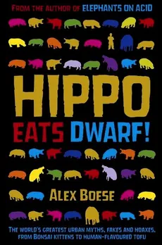 Hippo Eats Dwarf - Outlet - Alex Boese