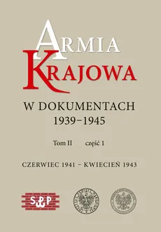 Armia Krajowa w dokumentach 1939-1945 - Outlet