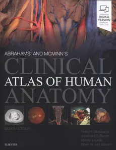 McMinn and Abrahams' Clinical Atlas of Human Anatomy 8th Edition - Abrahams Peter H., Marios Loukas, Spratt Jonathan D., Albert VanSchoor