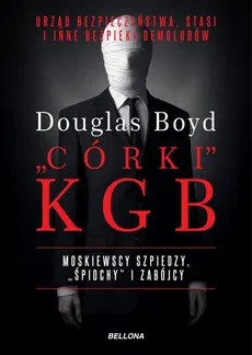 Organizacje-córki KGB - Douglas Boyd