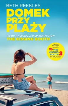 The Kissing Booth Domek przy plaży - Outlet - Beth Reekles