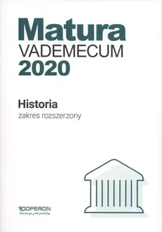 Matura Historia Vademecum 2020 Zakres rozszerzony - Outlet - Renata Antosik, Edyta Pustuła, Cezary Tulin