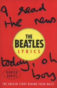 The Beatles Lyrics - Hunter Davies