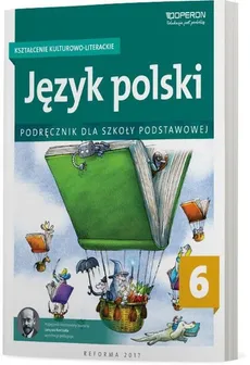 Język polski 6 Kształcenie kulturowo-literackie Podręcznik - Małgorzata Składanek, Hanna Szaniawska