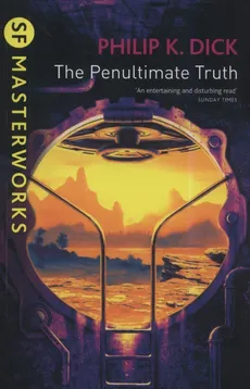 The Penultimate Truth - Outlet - Dick Phillip K.