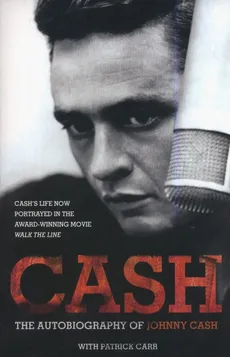 Cash: The Autobiography - Patrick Carr, Johnny Cash