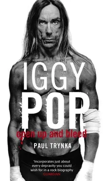 Iggy Pop - Paul Trynka