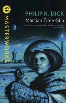 Martian Time-Slip - Dick Phillip K.