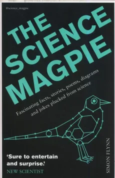 The Science Magpie - Outlet - Simon Flynn