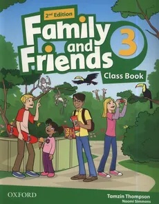 Family and Friends 2E 3 Class Book - Naomi Simmons, Tamzin Thompson
