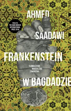 Frankenstein w Bagdadzie - Outlet - Ahmed Saadawi