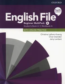 English File 4E Beginner Multipack A +Online practice - Jerry Lambert, Christina Latham-Koenig, Clive Oxenden