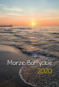 Kalendarz ścienny 2020 Morze Bałtyckie
