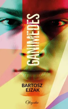 Ganimedes - Bartosz Ejzak