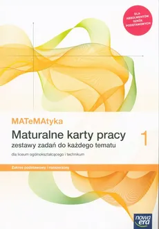 MATeMAtyka 1 Maturalne karty pracy Zakres podstawowy i rozszerzony - Outlet - Dorota Ponczek, Karolina Wej