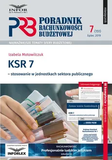 KSR 7- stosowanie w jednostkach sektora publicznego - Izabela Motowilczuk